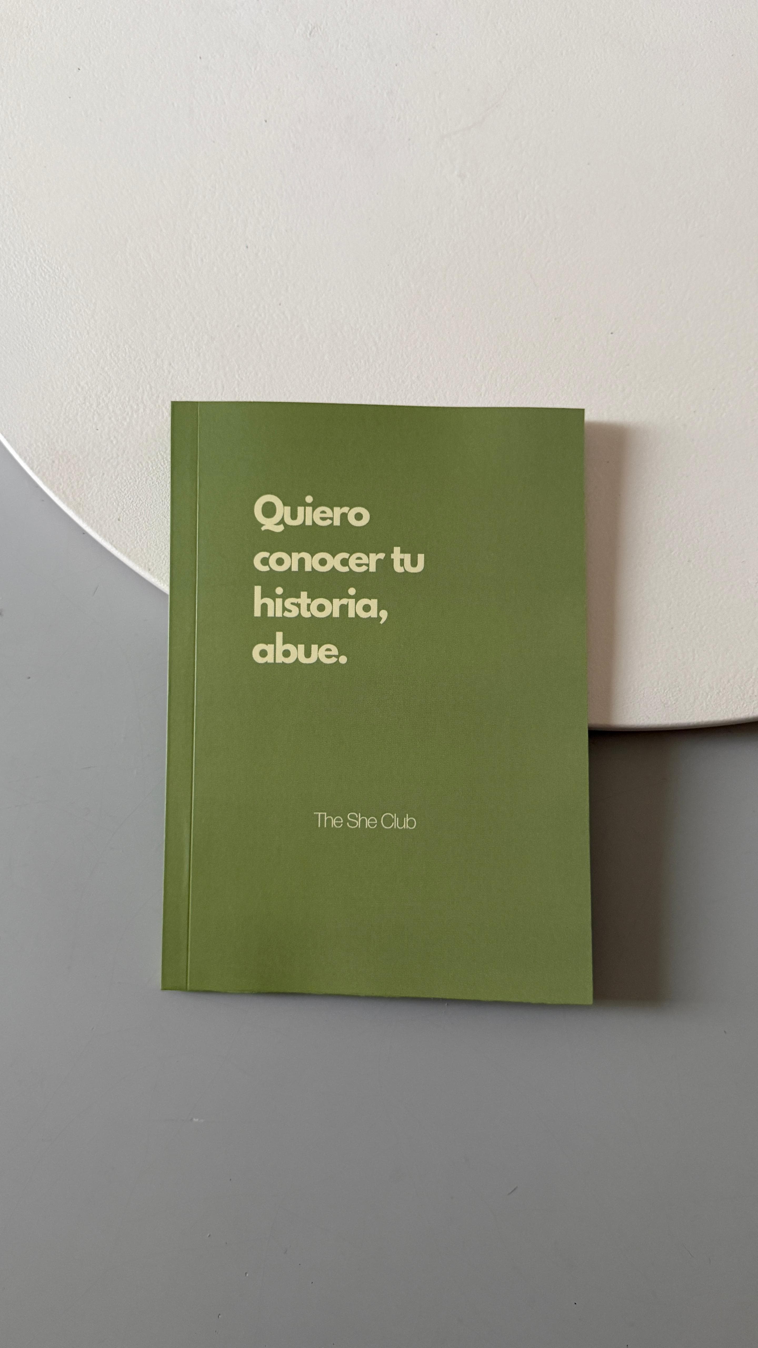 Quiero conocer tu historia, abue 2